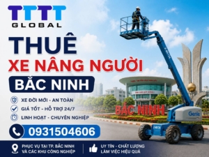 Thuê xe nâng người Bắc Ninh