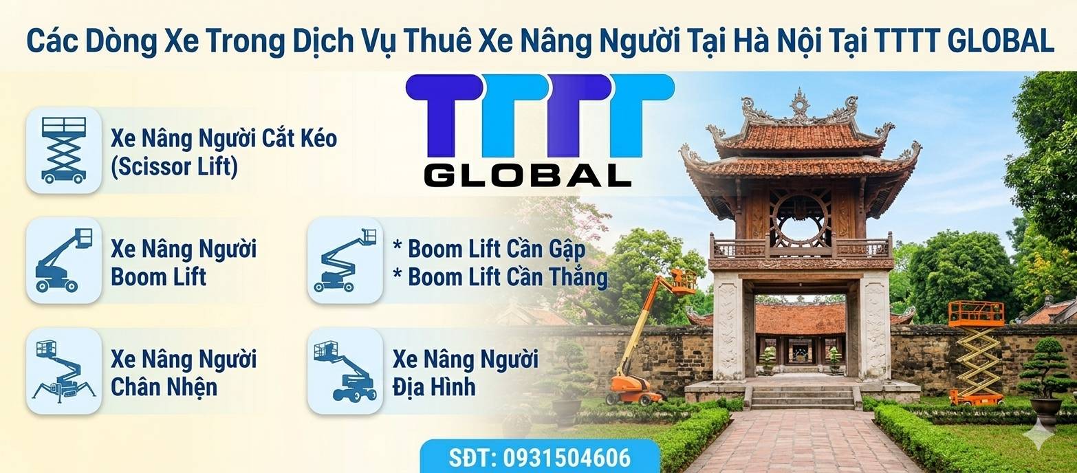 Thuê xe nâng người tại Hà Nội phục vụ cho đô thị hóa, Xu hướng tương lai? Thuê xe nâng người tại Hà Nội