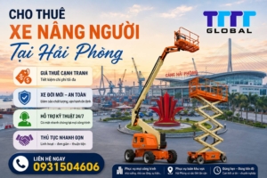 Cho thuê xe nâng người tại Hải Phòng