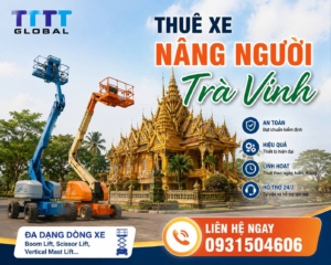 thuê xe nâng người Trà Vinh
