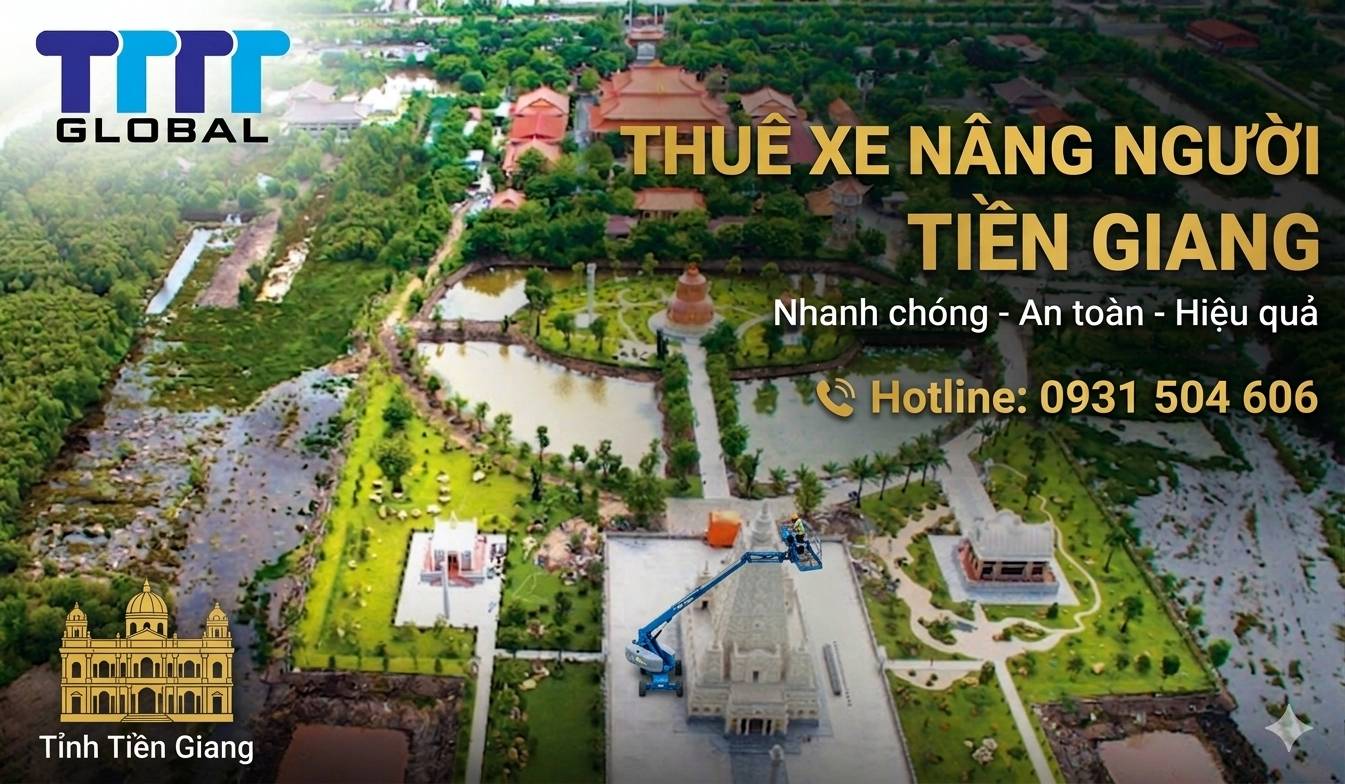 Thuê xe nâng người Tiền Giang cam kết uy tín, chất lượng, giá ? thuê xe nâng người Tiền Giang