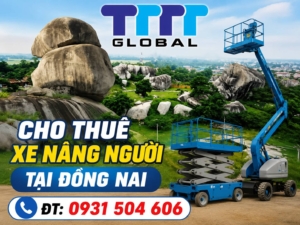 cho thuê xe nâng người tại Đồng Nai