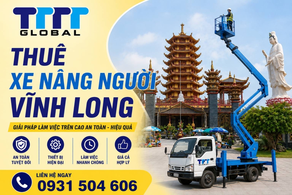 thuê xe nâng người Vĩnh Long